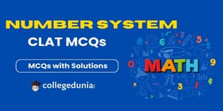 CLAT MCQs on Number System: CLAT Questions for Practice with Solutions